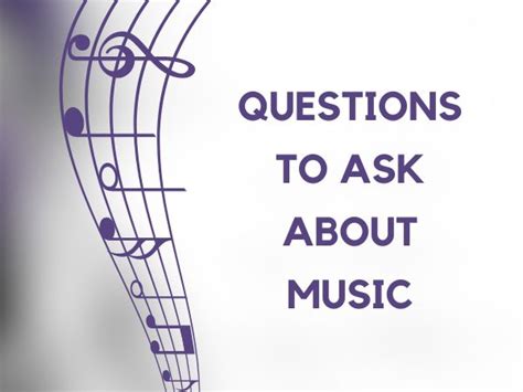 Music Questions to Ask: A Journey into the World of Music