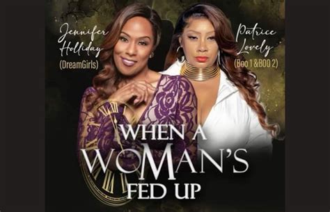 When a Woman's Fed Up: Stage Play of Emotions